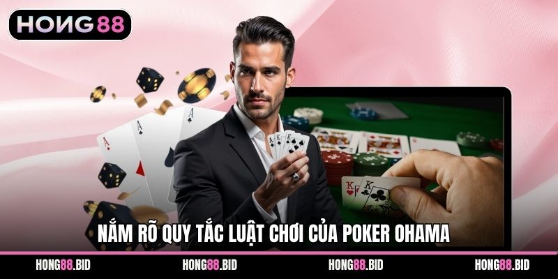 OHAMA POKER Tại Hong88 - Hướng Dẫn Chinh Phục Đỉnh Cao - NOVABET69 OHAMA POKER Tại Hong88 - Hướng Dẫn Chinh Phục Đỉnh Cao - NOVABET69
