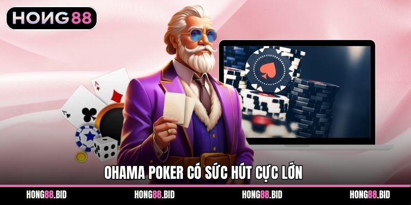 OHAMA POKER Tại Hong88 - Hướng Dẫn Chinh Phục Đỉnh Cao - NOVABET69 OHAMA POKER Tại Hong88 - Hướng Dẫn Chinh Phục Đỉnh Cao - NOVABET69