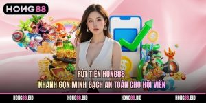 Hướng Dẫn Hong88 Đầy Đủ Nhất Cho Người Mới Tham Gia. - NOVABET69